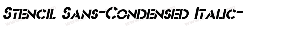 Stencil Sans-Condensed Italic字体转换